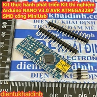 Kit thực hành phát triển Kit thí nghiệm Arduino NANO V3.0 AVR ATMEGA328P SMD cổng MiniUsb Usb type-C