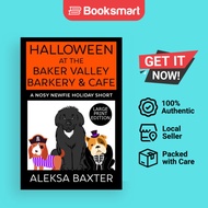 Halloween At The Baker Valley Barkery  Cafe - Paperback - English - 9781637440070