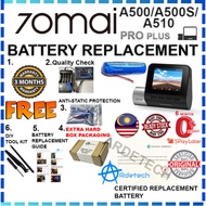 70mai Battery A500 A500S A510 PRO PLUS  (CERTIFIED)  Replacement Repair 70 Mai
