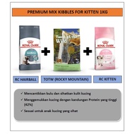 Premium Mix Kibbles for Kitten 1KG (RC Kitten + RC Hair & Skin + Taste of The Wilf (TOTW) Rocky Moun