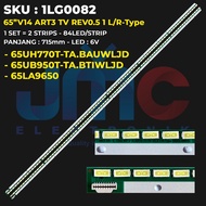 LG 65 Inch TV Backlight 65UH770T-TA.BAUWLJD 65LA9650 65UB950T-TA.BTIWLJD 65+3V14 ART3 TV REV0.5 1 R/