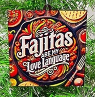 Fajitas are My Love Language Ornament