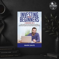 Investing for Beginners: 6 Books in 1.: Market Investing for Beginners, Dividend Investing, Da