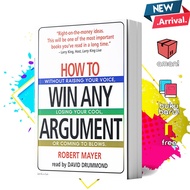 How to Win Any Argument
