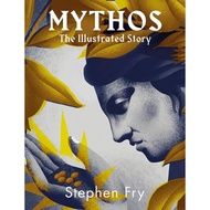 Mythos : The stunningly iIllustrated story Hardcover – Illustrated, 19 Oct. 2023 by Stephen Fry