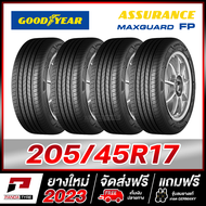 GOODYEAR 205/45R17 ยางขอบ17 รุ่น ASSURANCE MAXGUARD FP - 4 เส้น (ยางใหม่ผลิตปี 2023)