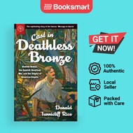 Cast in Deathless Bronze: Andrew Rowan, the Spanish-American War, and the Origins of American Empire