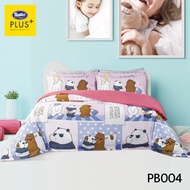 [New Collection] Satin Plus ใหม่ นุ่มมาก ชุดเซ็ทผ้าปูที่นอน 3.5 ฟุต (3 ชิ้น) + ผ้านวม 60"x80" WE BAR