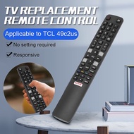 TCL Remote Control RC802N Smart TV Compatible Remote Control with Netflix Button RM-L1508+ RC901V 40S62