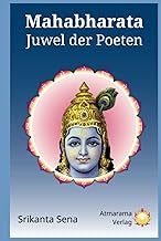 Mahabharata - Juwel der Poeten (German Edition)