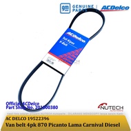 Fanbelt V Belt Fan Belt 4PK 870 PICANTO LAMA CARNIVAL DIESEL Ac Delco
