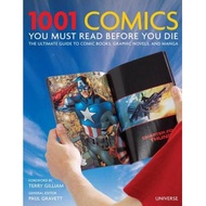 1001 comics you must read before you die the ultimate guide to comic books graphic novels and manga 