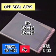 OPP plastic top seal size 16x16, 16x18 cm ~ 30 MICRON.