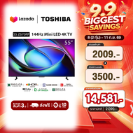 Toshiba TV 55Z670RP ทีวี 55 นิ้ว Mini-LED 144Hz 4K Ultra Game Mode VIDAA HDR10+ Quantum Dot Far Fiel
