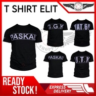 TSHIRT TEAM ELITE (PASKAU PASKAL UTK VAT 69 SPECIAL FORCE G.G.K)