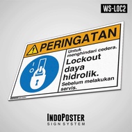 Safety Sign Rambu K3 PVC ANSI Lockout Daya Hidrolik