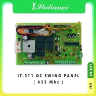 Autogate Control Board- IT-311 433mhz DC Swing Panel Board (Suitable for OAE, DNOR, Italianor, E8, MTN, Eagle Swing)