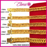 Elena Emas Bangkok Emas Sadur Gelang Tangan Dewasa/Budak Jenis Lipan (ETB94)(ETB95)(ETB96)(ETB97)(ET