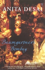 Baumgartner's Bombay Anita Desai