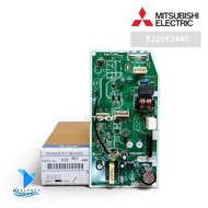 E225F2440 แผงวงจรแอร์ Mitsubishi Electric แผงบอร์ดแอร์มิตซูบิชิ บอร์ดคอยล์เย็น รุ่น MSY-KY09 KY13 KY