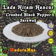 ( 🔥 Jualan Borong 🔥 ) Lada Hitam Hancur - Crushed Black Pepper (Sarawak) 500g - 1 kg (100% Asli)