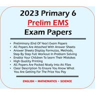 2023 Primary 6 Prelim English | Mathematics | Science Exam Papers | P6 | Singapore Top School Examin