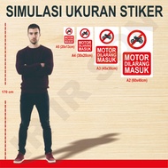 STIKER MOTOR DILARANG MASUK SAFETY SIGN K3 ISO ANSI