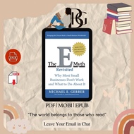 The E-myth Revisited by Michael E. Gerber