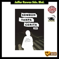 Sembuh Tanpa Cerita - Jiwa (Perasaan Anak Healing Quotes)