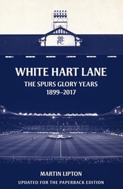 White Hart Lane Martin Lipton