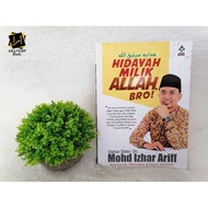 Hidayah Milik Allah, Bro By Dr Izhar Ariff