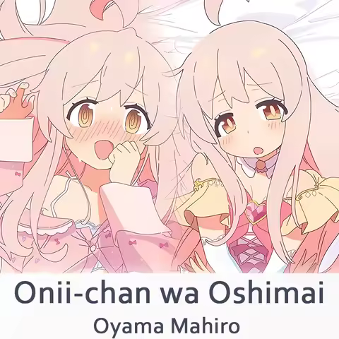 Onii-chan wa Oshimai Oyama Mahiro Dakimakura 2WAY Hugging Body Pillow Case Anime Otaku Pillow Cushio