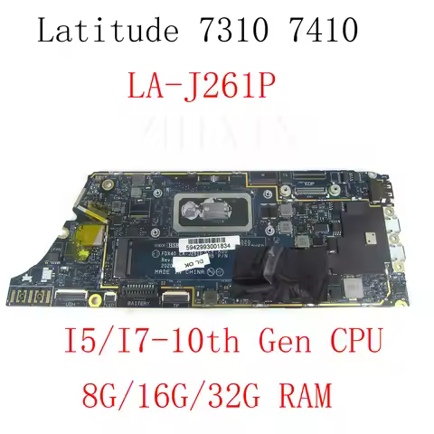 LA-J261P For Dell Latitude 7310 7410 Laptop Motherboard with I5 I7-10th CPU 8/16/32GB RAM 0RCDY9 0GY