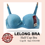 LELONG Seamless Half Cup Wired Bra Cup A/B #34 ~ #40 Baju Dalam Dawai Wanita / Baju Dalam Remaja