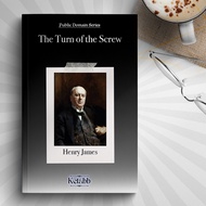 The Turn of the Screw by Henry James