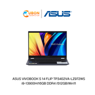 ASUS VIVOBOOK S 14 FLIP TP3402VA-LZ972WS NOTEBOOK โน๊ตบุ๊ค INTEL CORE i9-13900H/16GB DDR4 /512GB/Win11 ประกันศูนย์ 2 ปี