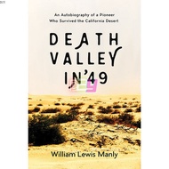Death Valley in 49: An Autobiography of a Pioneer Who Survived the California Desert |AmericanHistor