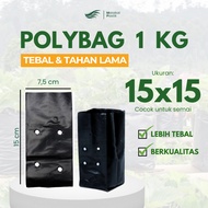 15x15 1 Kg Thick Plant Polybag