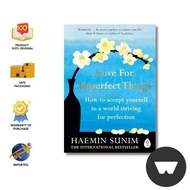 Penguin Random House - Haemin Sunim : Love For Imperfect Things (Sc)