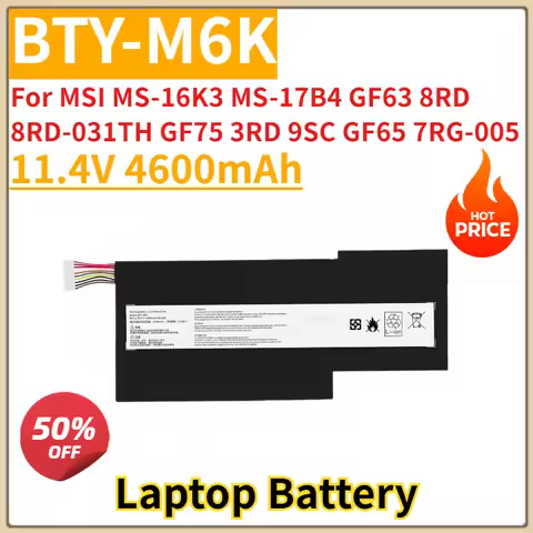 New Replacement Laptop Battery 4600mAh BTY-M6K For MSI MS-16K3 MS-17B4 GF63 8RD 8RD-031TH GF75 3RD 9