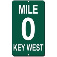 Lilyanaen New Metal Sign Aluminum Sign Mile 0 Key West Funny for Outdoor & Indoor Home Decor 12" x 8