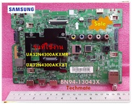 อะไหล่ของแท้/เมนบอร์ดทีวีซัมซุง/SAMSUNG/ BN94-13043X/รุ่น UA32N4300AKXMR/UA32N4300AKXXT/ASSY PCB MAI