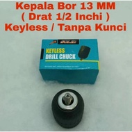 13MM KEYLESS SOLID Drill Chuck - 13MM KEYLESS Drill Chuck