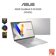 ASUS VivoBook S 16 OLED M5606W-AMX077WSM /AMX078WSM (AMD Ryzen AI 9 365/24GB RAM/512GB SSD/16.0" 3.2