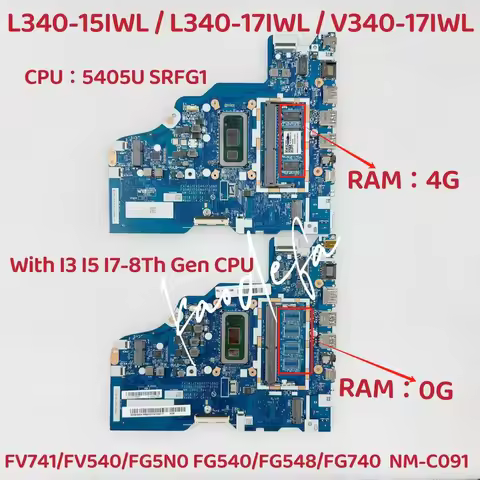 NM-C091 for Ideapad L340-15IWL/17IWL Laptop Motherboard With 5405 I3 I5-8TH CPU RAM:4G/0G FRU: 5B20S