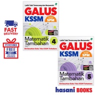 Hasani Sasbadi Buku Latihan Galus KSSM Matematik Tambahan Tingkatan 4 - 5
