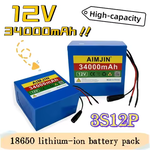 12V 34000mAh 3S12P Li-Ion Battery Pack 18650 Rechargeable Battery Suitable for LED Lamp Light Solar 