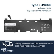 Dell แบตเตอรี่ โน๊ตบุ๊ค Battery Notebook Dell 3V806 Alienware 13 R2 13R2 P56G P56G001 14.8V 59Wh 400