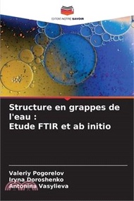 Structure en grappes de l'eau: Etude FTIR et ab initio