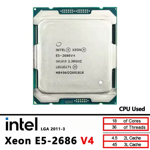 Intel Xeon Used E5 2686 V4 E5 2686V4 2.3 GHz - sixteen cores 45M 145W 14nm CPU processor LGA 2011-3